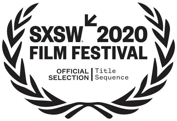 SXSW20_OfficialSelelction_TitleSequence (1).jpg