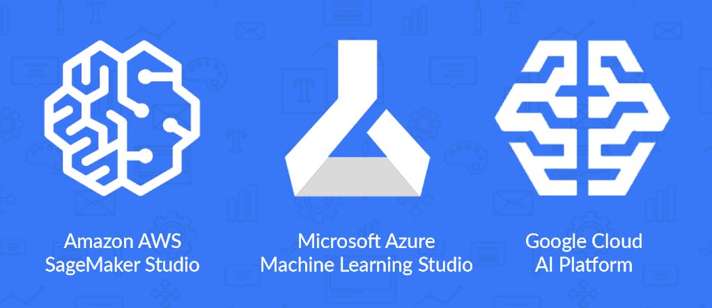 Released in 2020: Meet AWS SageMaker Studio, Azure Machine Learning Studio,  & GCP AI Platform — Datagrom | Data Science Consulting