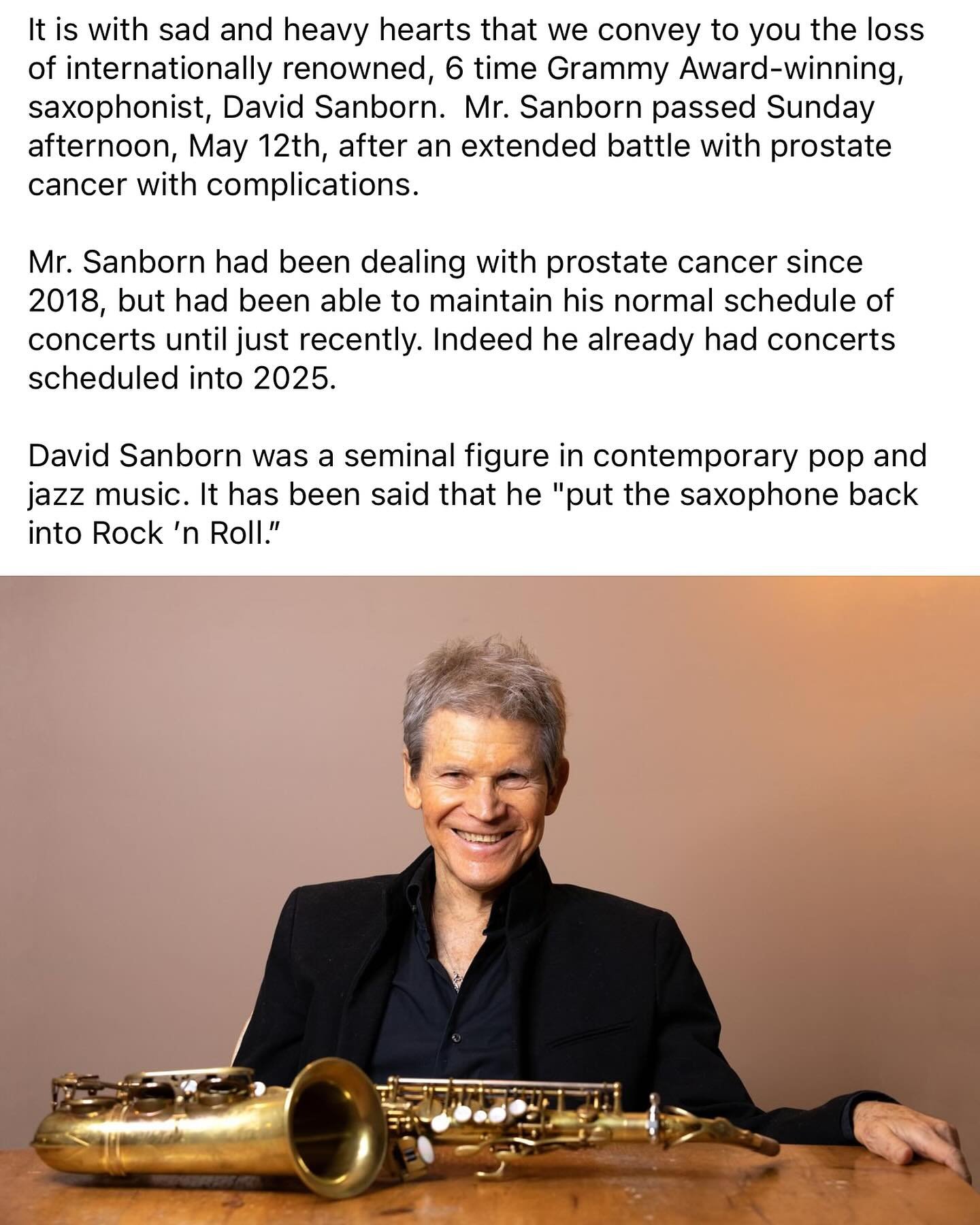 Final thought as I attempt to capture sleep tonight:
My first celebrity crush, the person who made me fall in love with the alto sax. I wanted so badly to sound like him.. I&rsquo;m heartbroken. This year has been one of profound loss&mdash;
 
David 
