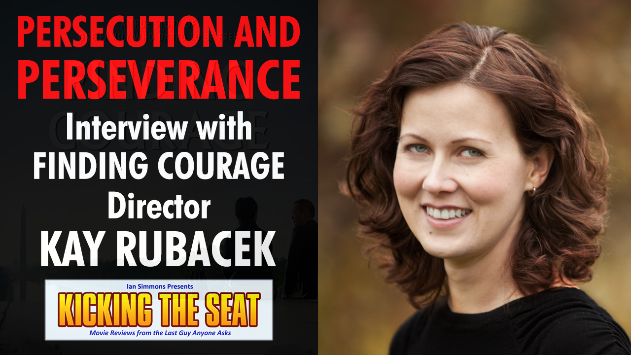FINDING COURAGE Interview w/ Director KAY RUBACEK