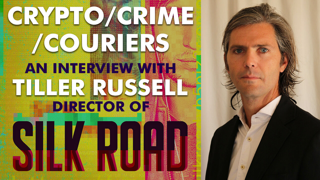 Ep642: Crypto/Crime/Couriers: An Interview with SILK ROAD Director Tiller  Russell — Kicking the Seat