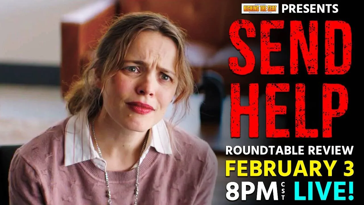 Ep1201: Send Help (2026) - Live Roundtable Review