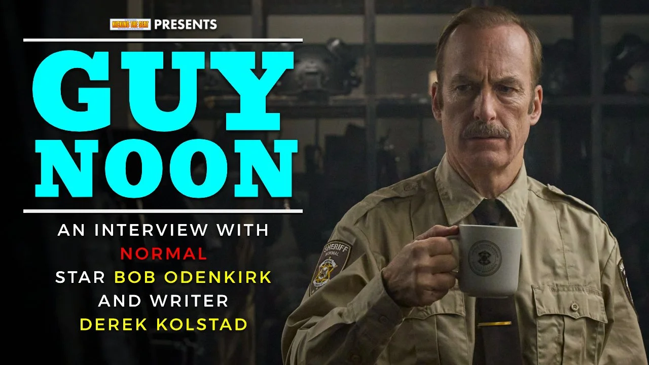 Ep1226: Guy Noon: An Interview with Normal Star Bob Odenkirk and Writer Derek Kolstad
