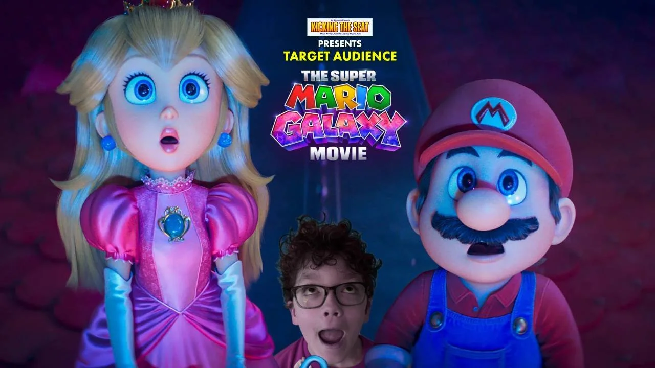 Ep1222: Target Audience: The Super Mario Galaxy Movie (2026)