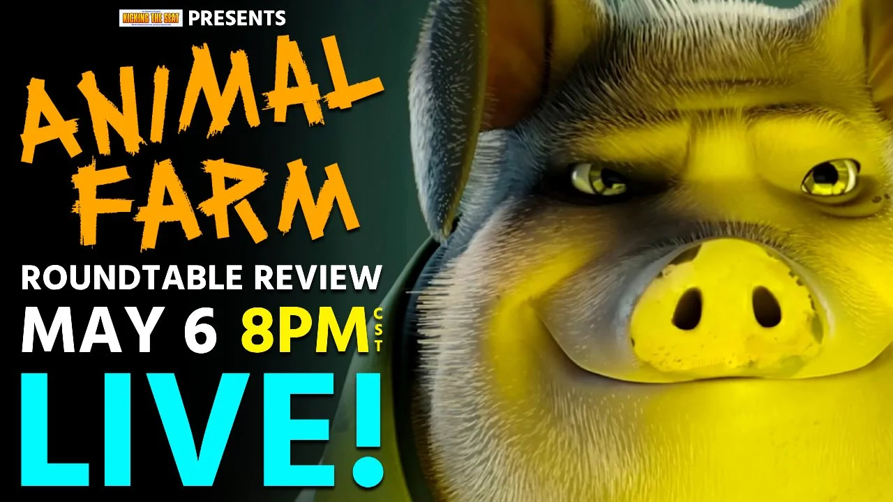 Ep1229: Animal Farm (2026) - Live Roundtable Review