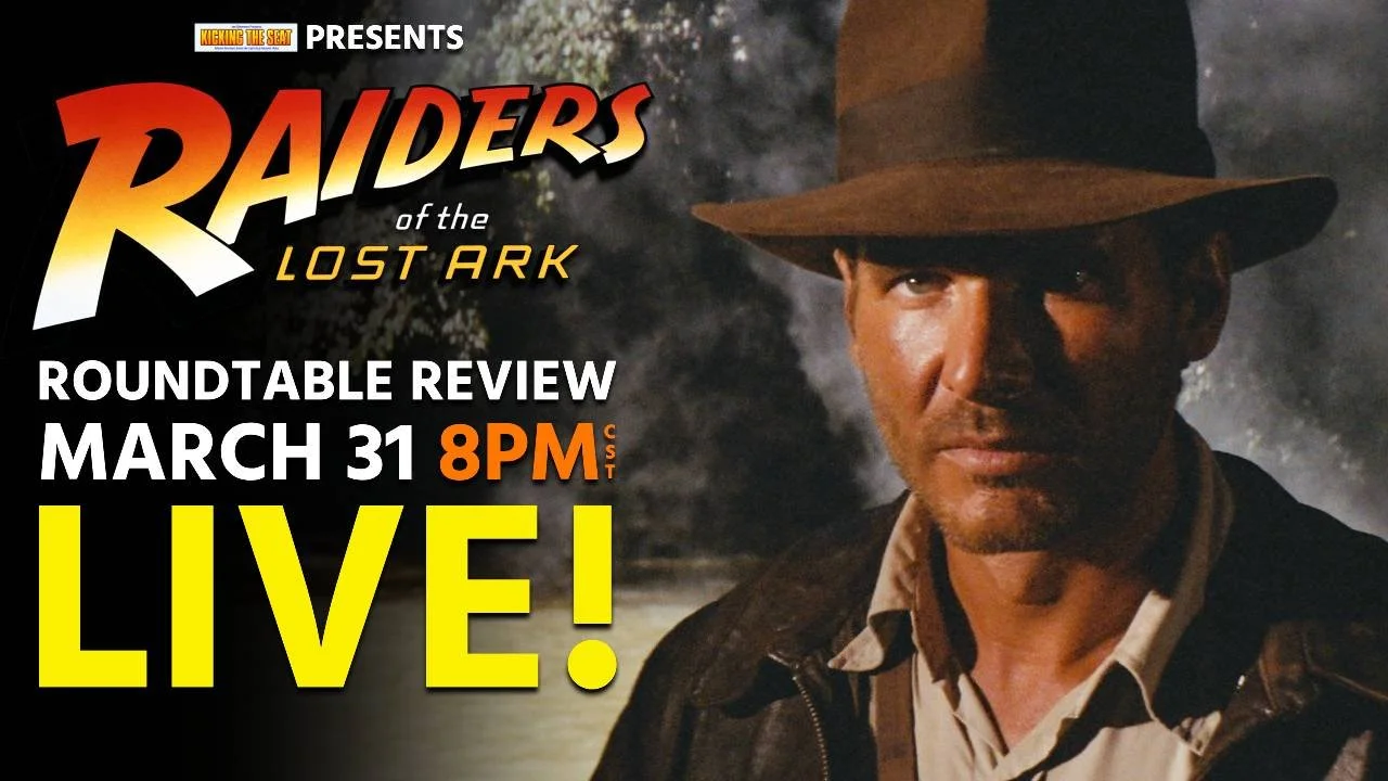 Ep1220: Raiders of the Lost Ark (1981) - Live 45th Anniversary Roundtable Review