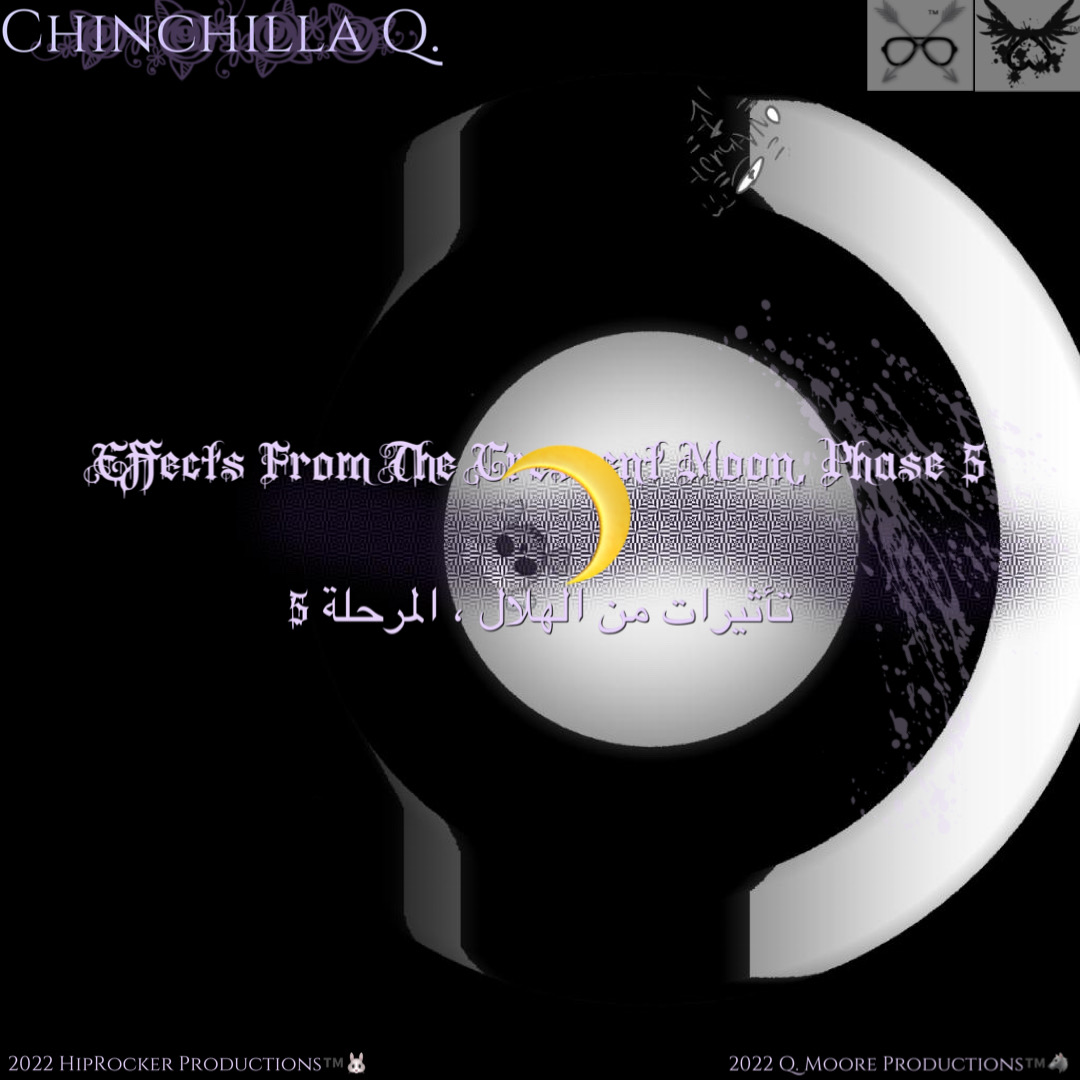 "Effects From The Crescent Moon, Phase 5:" 
🖤Releasing On February 13th, 2022🖤