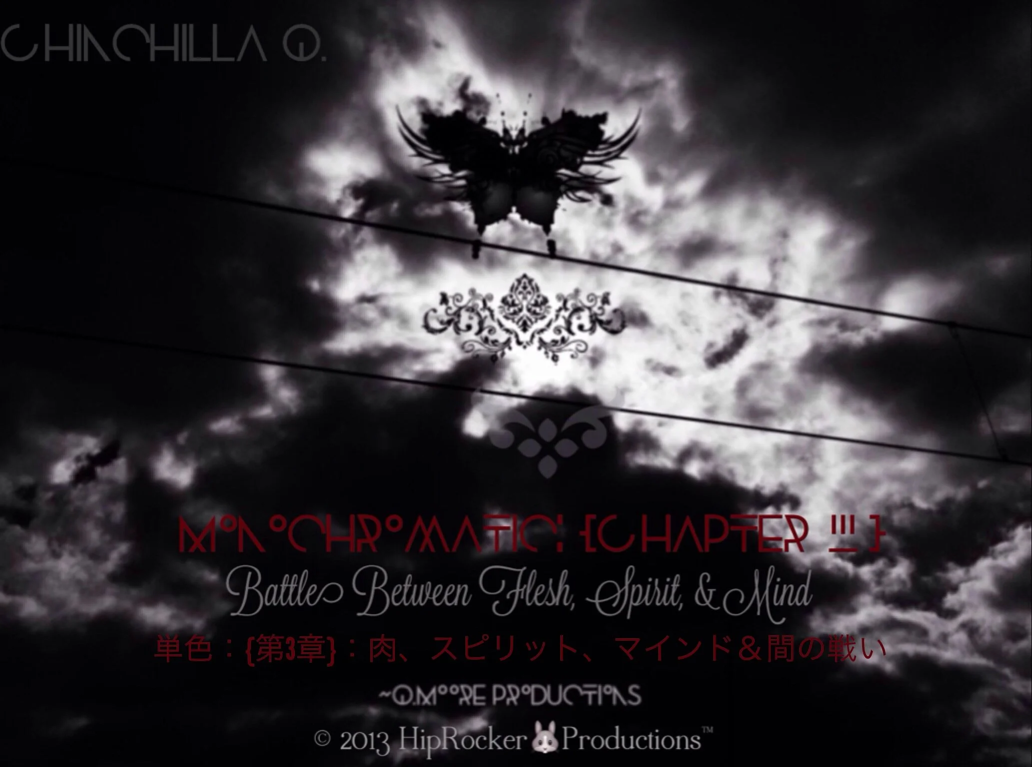 "Monochromatic Chapter 3: Battle Between Flesh, Spirit & Mind"
🖤Released On November 23rd, 2013🖤