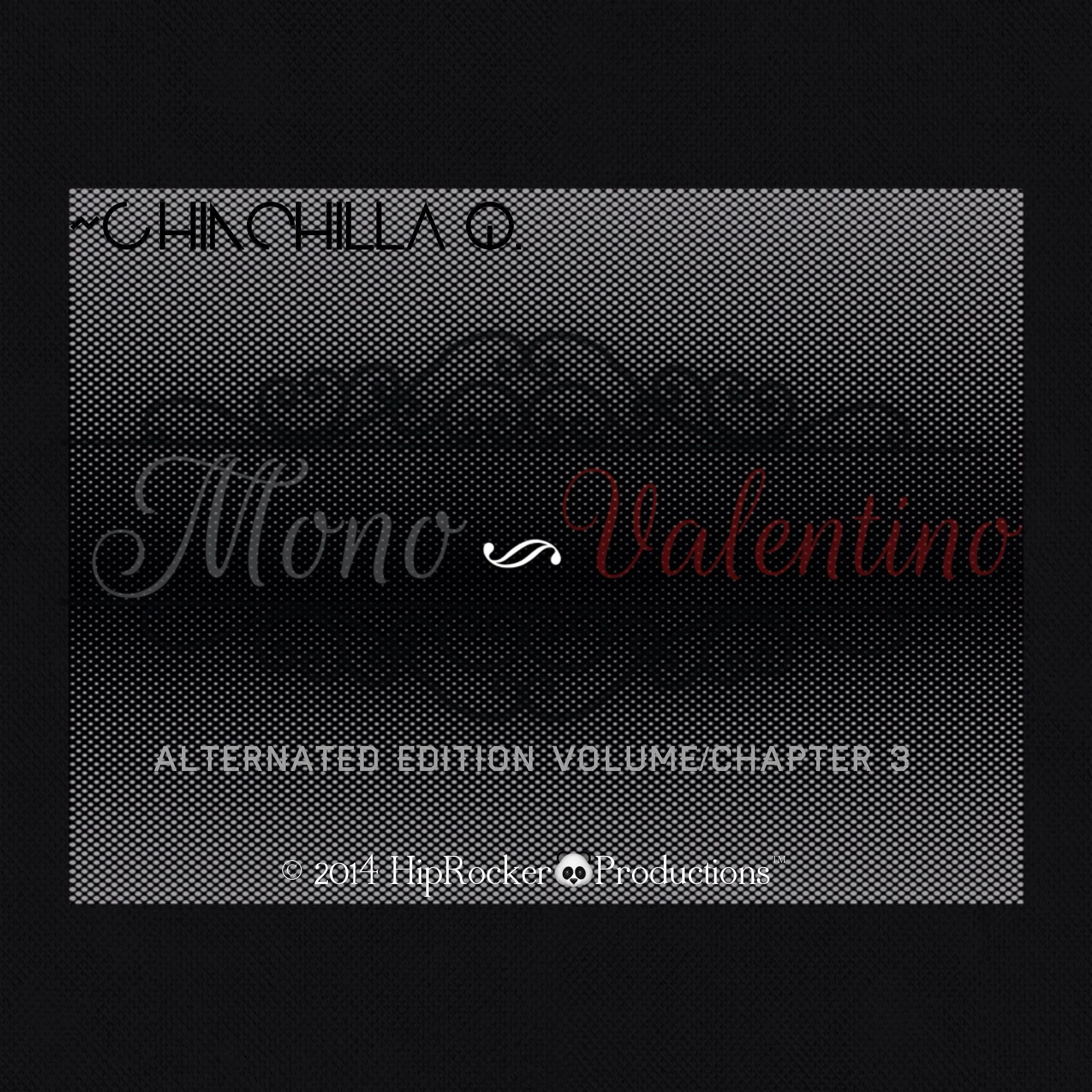 "MonoValentino Alternated Edition, Volume/Chapter 3"
🖤Released On March 23rd, 2014🖤