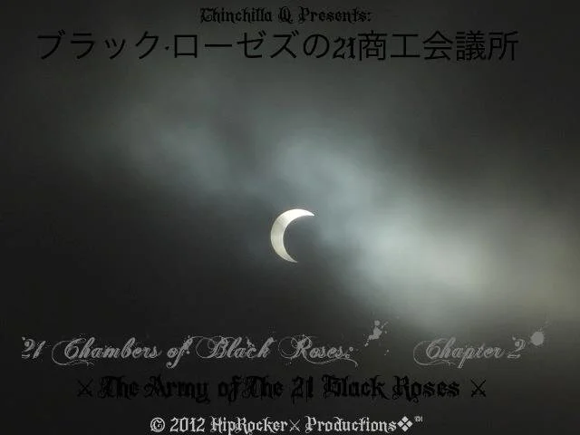 "21 Chambers of Black Roses: Chapter 2:" 
🖤Released On: July 13th, 2012🖤