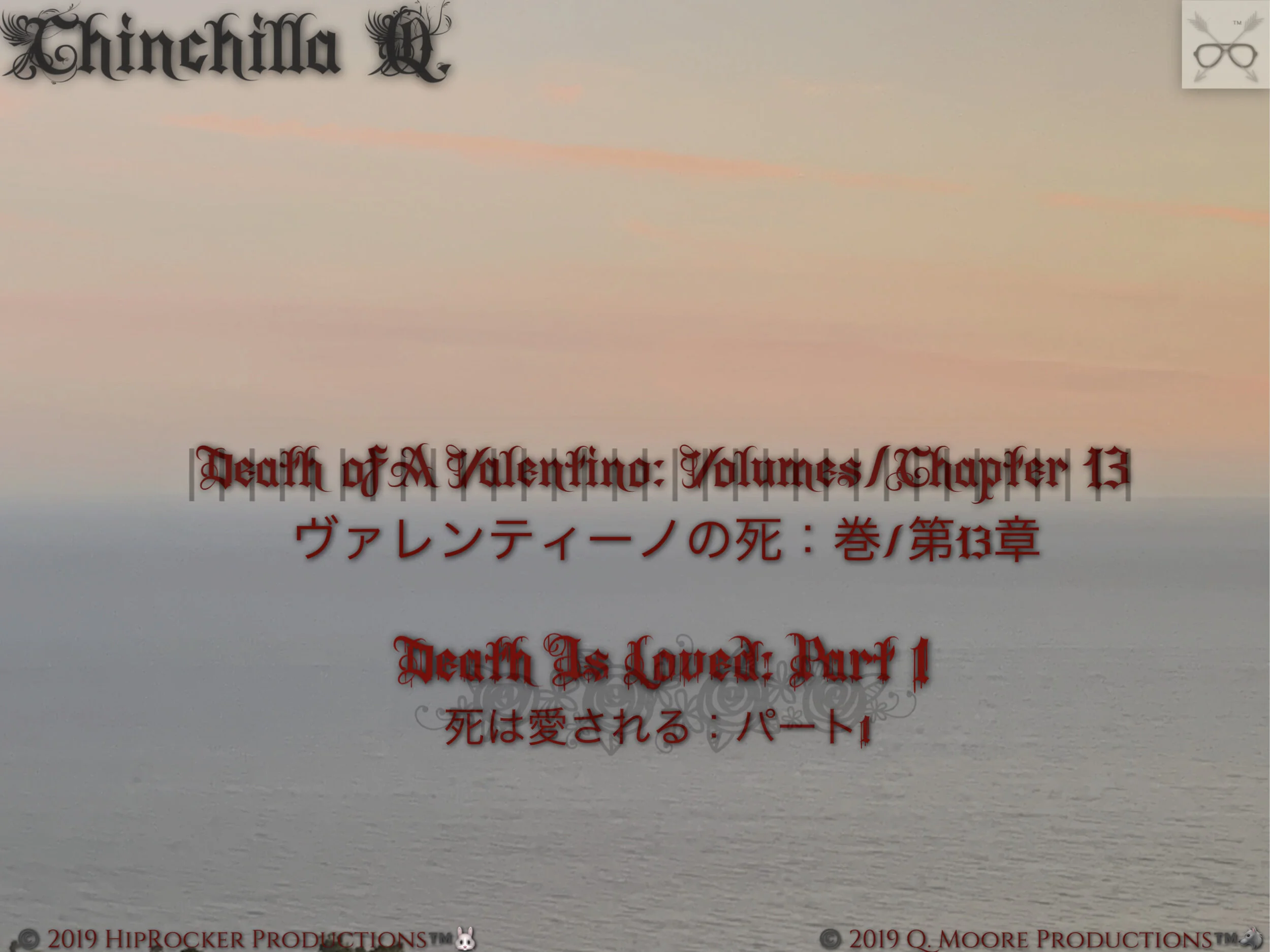 "Death of A Valentino: Volume/Chapter 13, {Death Is Loved, Part 1}
🖤Released On December 13th, 2019🖤