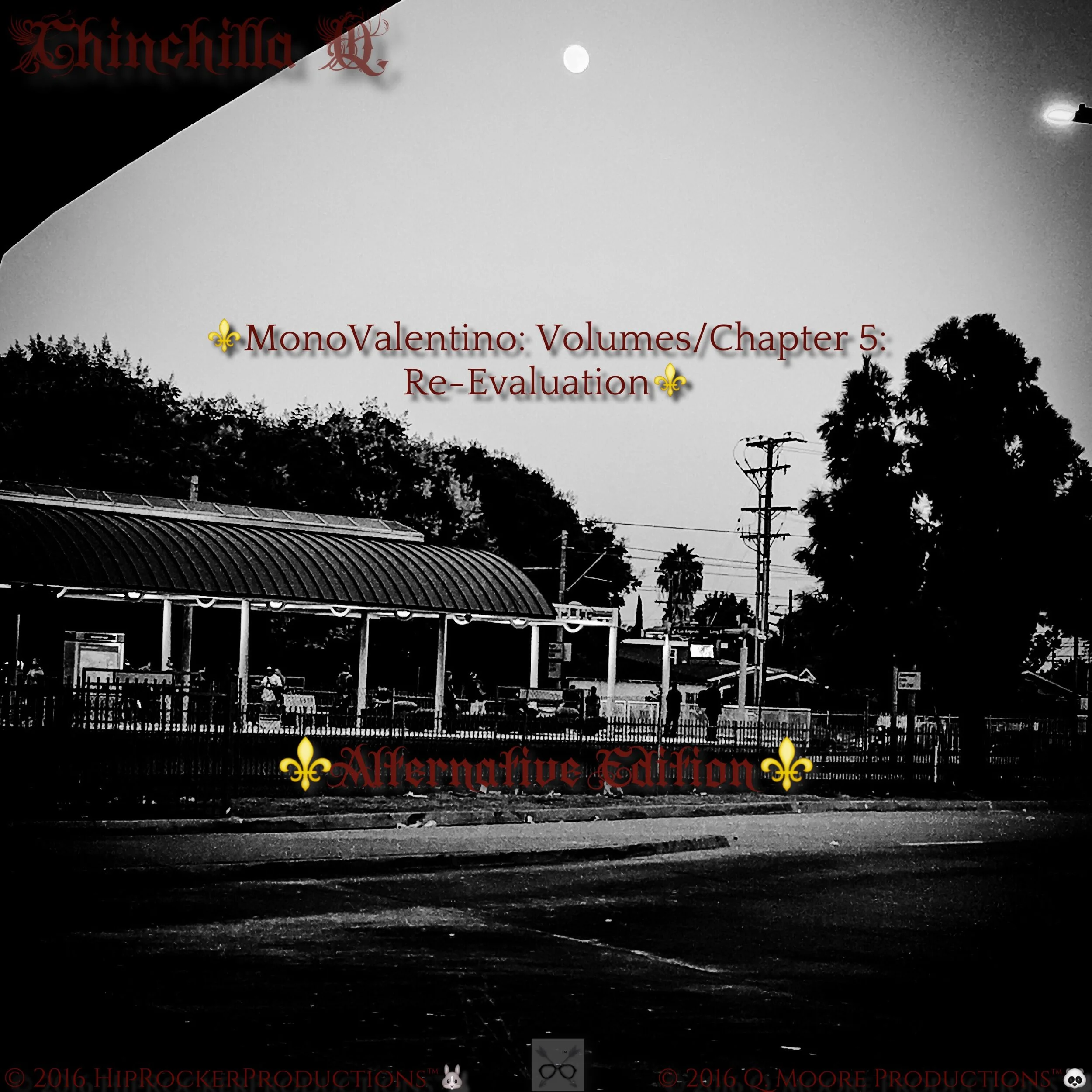 "MonoValentino: Alternated Edition, Volume/Chapter 5: Re-Evaluation"
🖤Released On October 21st, 2016🖤