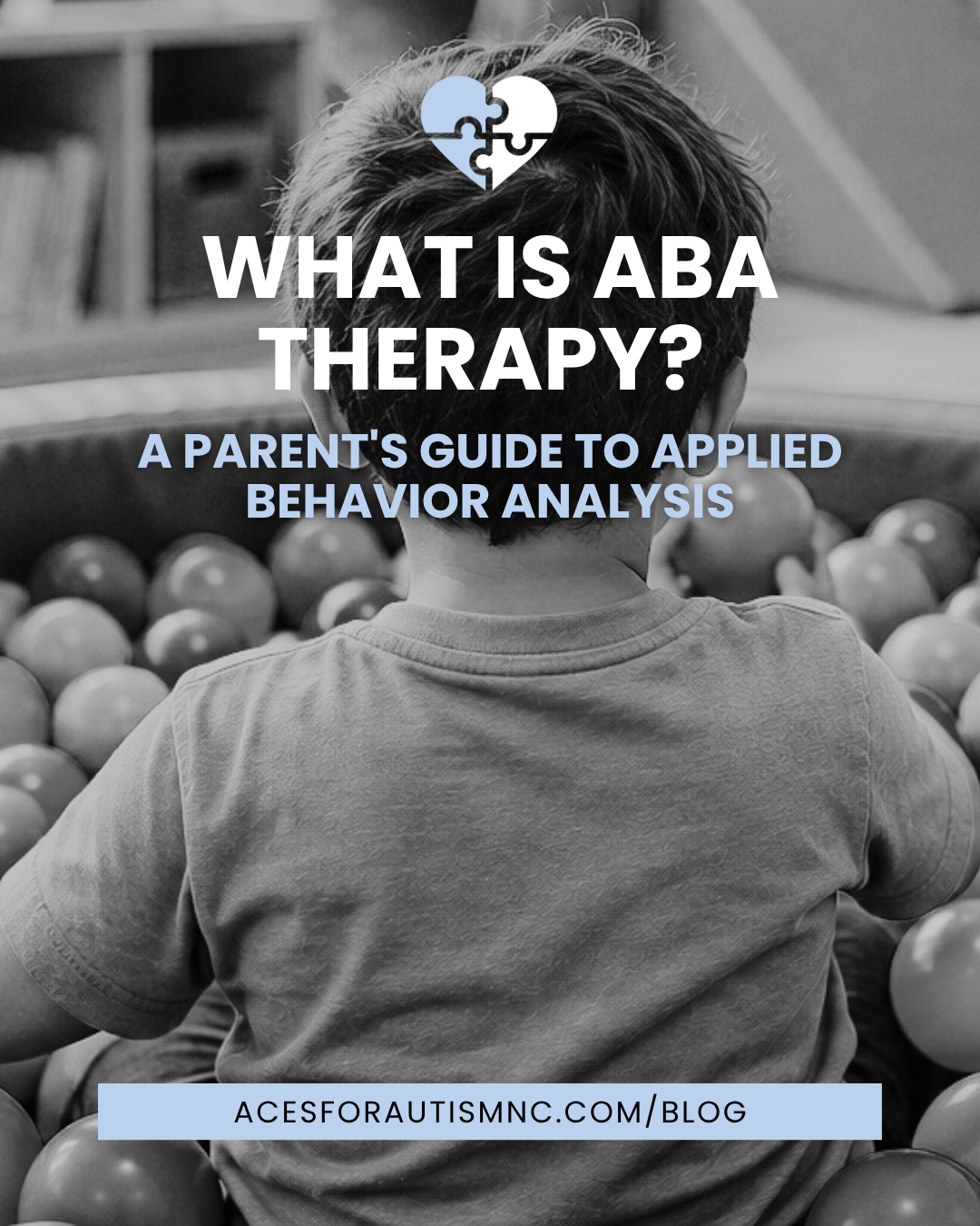 What Is ABA Therapy? A Parent's Guide to Applied Behavior Analysis