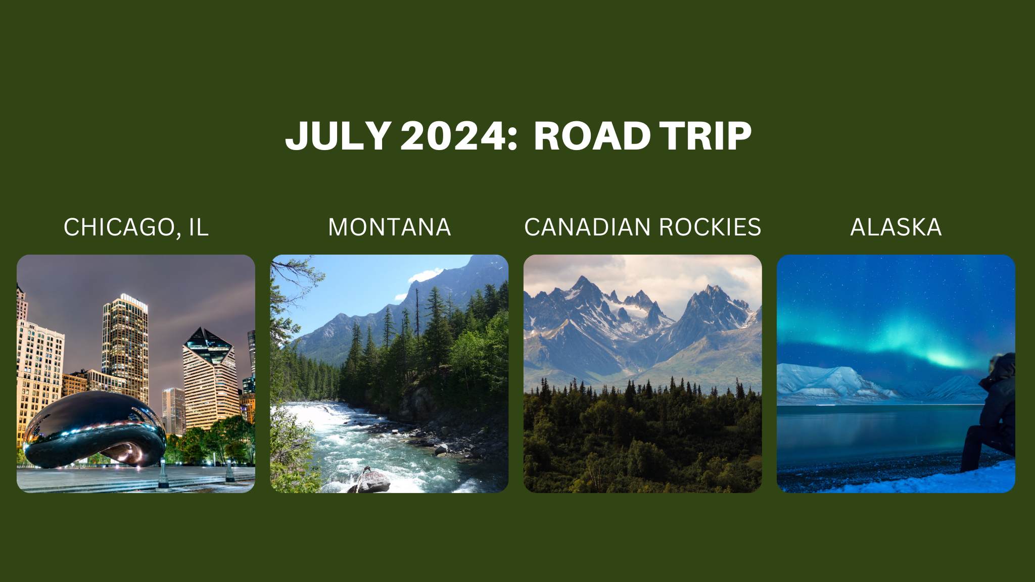 JULY 2024 Road Trip