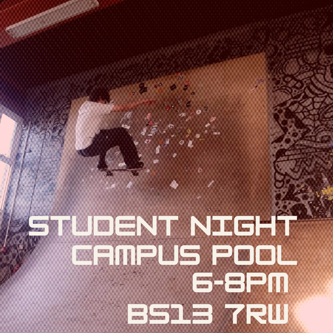 Student Night - The POOL