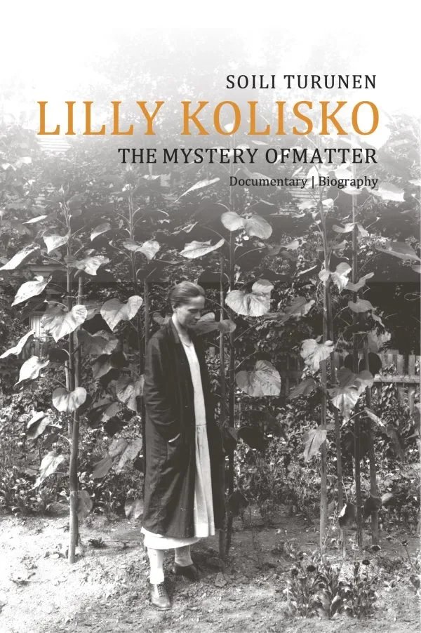 Lilly Kolisko – Materian mysteeri