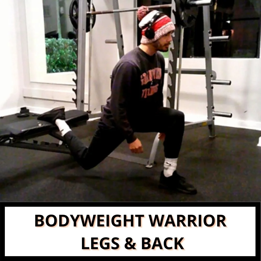 Bodyweight Warrior: Legs &amp; Back