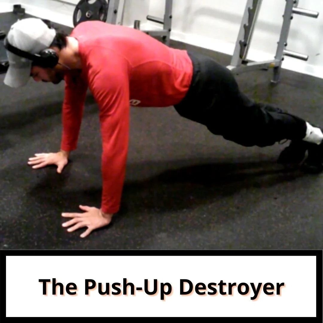 The Push-Up Destroyer
