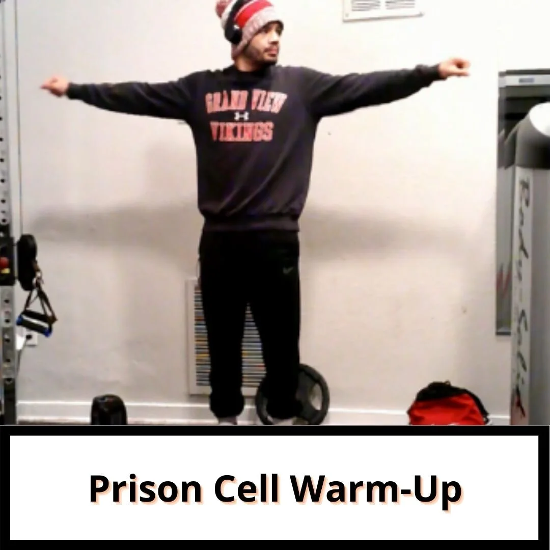 Prison Cell Warm-Up