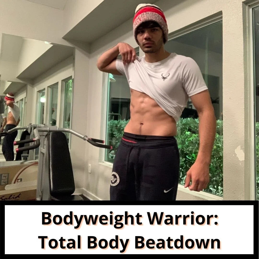 Bodyweight Warrior: Total Body Beatdown