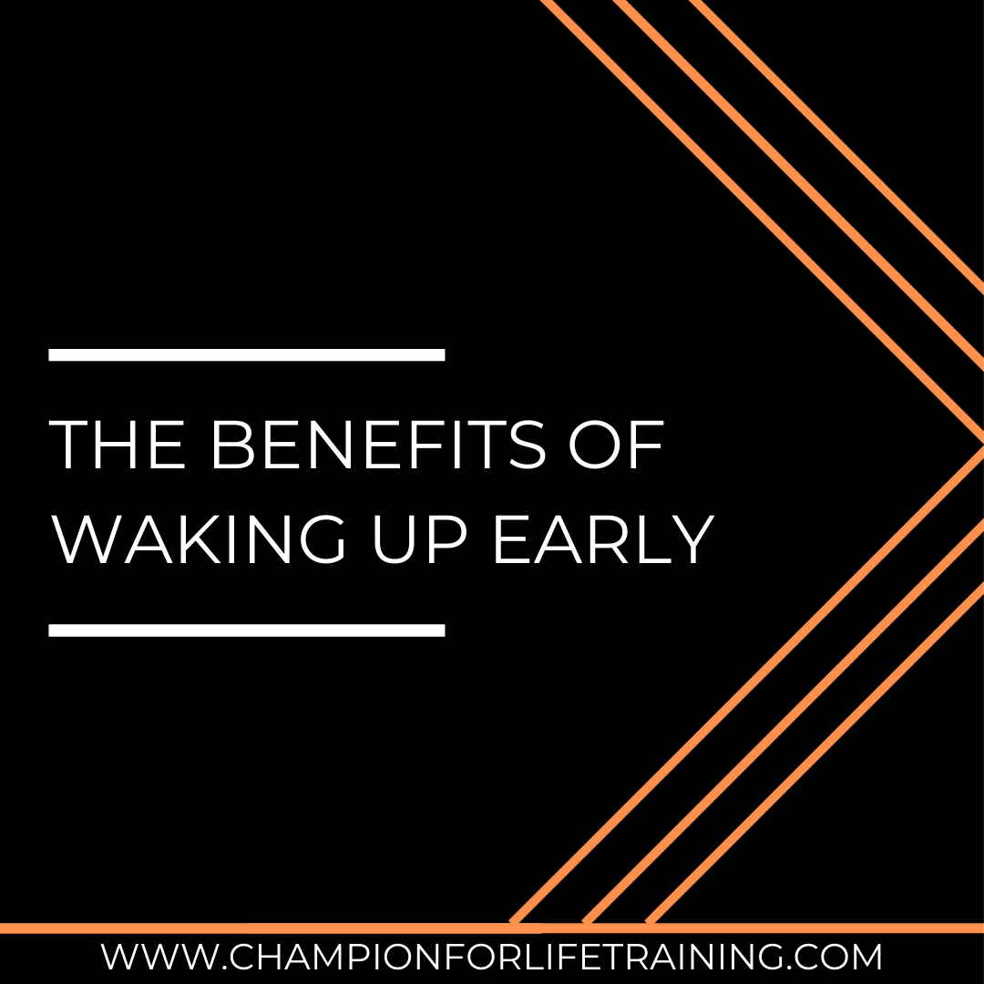 The Benefits of Waking Up Early
