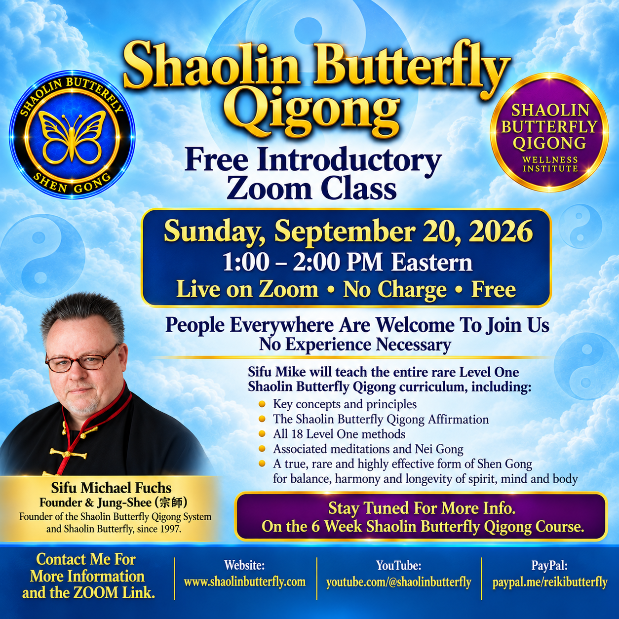 FREE ZOOM Class- Shaolin Butterfly Qigong