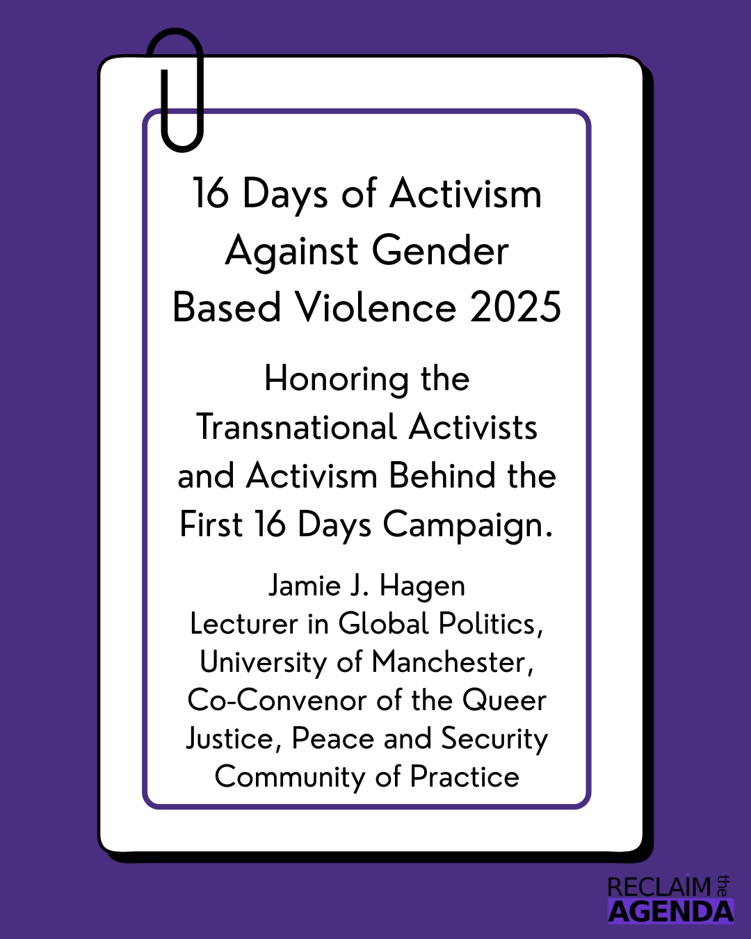 Honoring the Transnational Activists and Activism Behind the First 16 Days Campaign