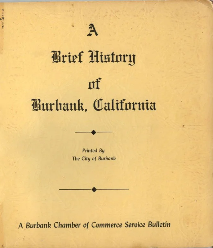 Cover of a historical booklet titled "A Brief History of Burbank, California," printed by the city of Burbank, included in a Chamber of Commerce bulletin.