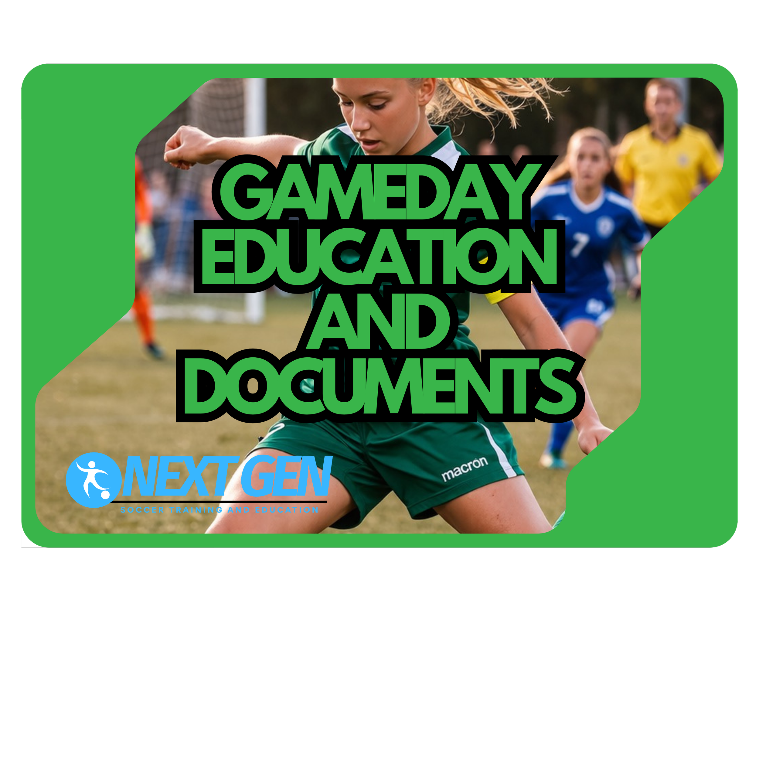 A female soccer player in a green jersey and shorts kicking a soccer ball on a field, with other players and a referee in the background, and a logo for NextGen Soccer Training and Education.