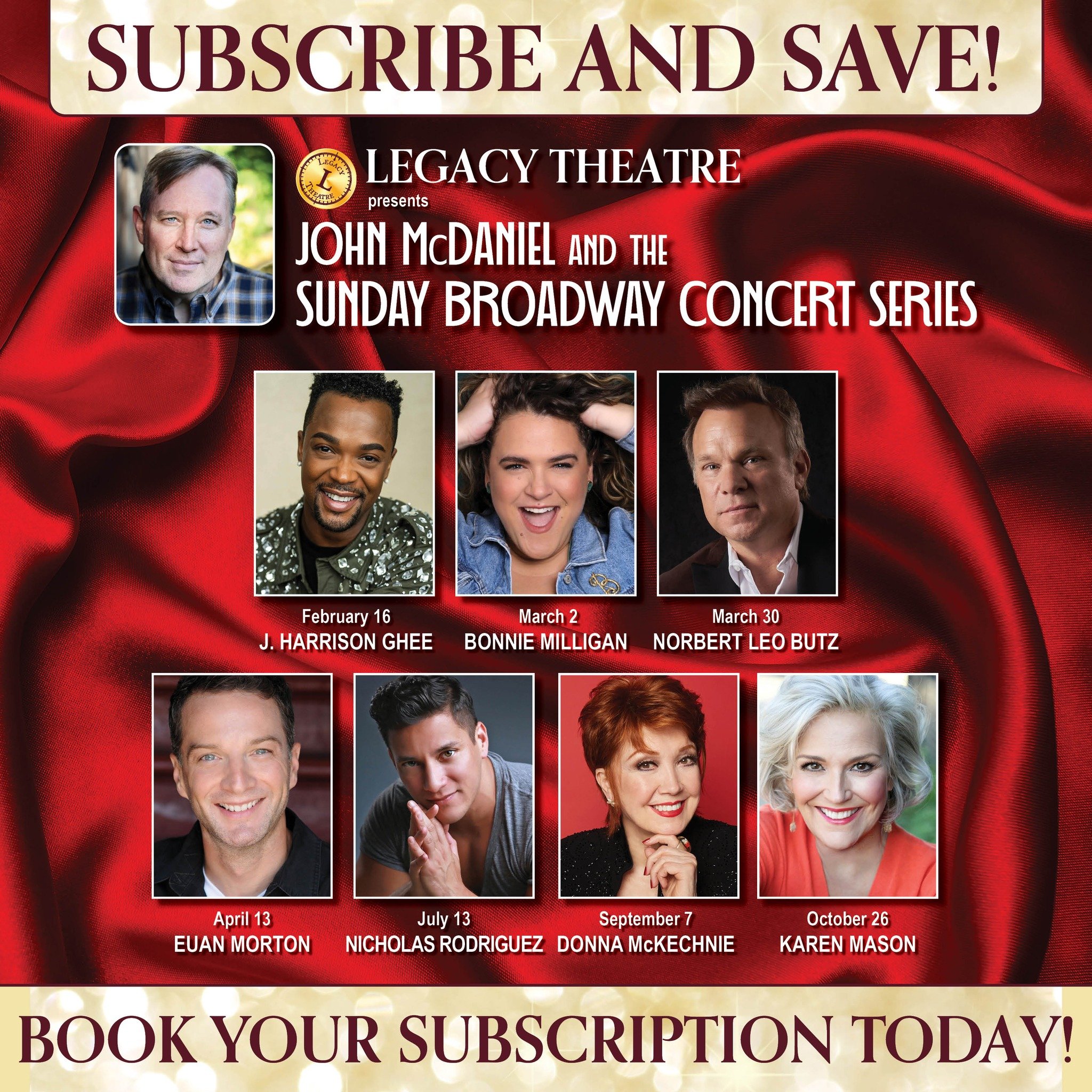 Legacy brings the magic of Broadway to your backyard with the Sunday Broadway Concert Series! Subscribe today and save with one of our 2 subscription packages, either for all 7 concerts or a pick-4. The series kicks off next month with Tony award-win