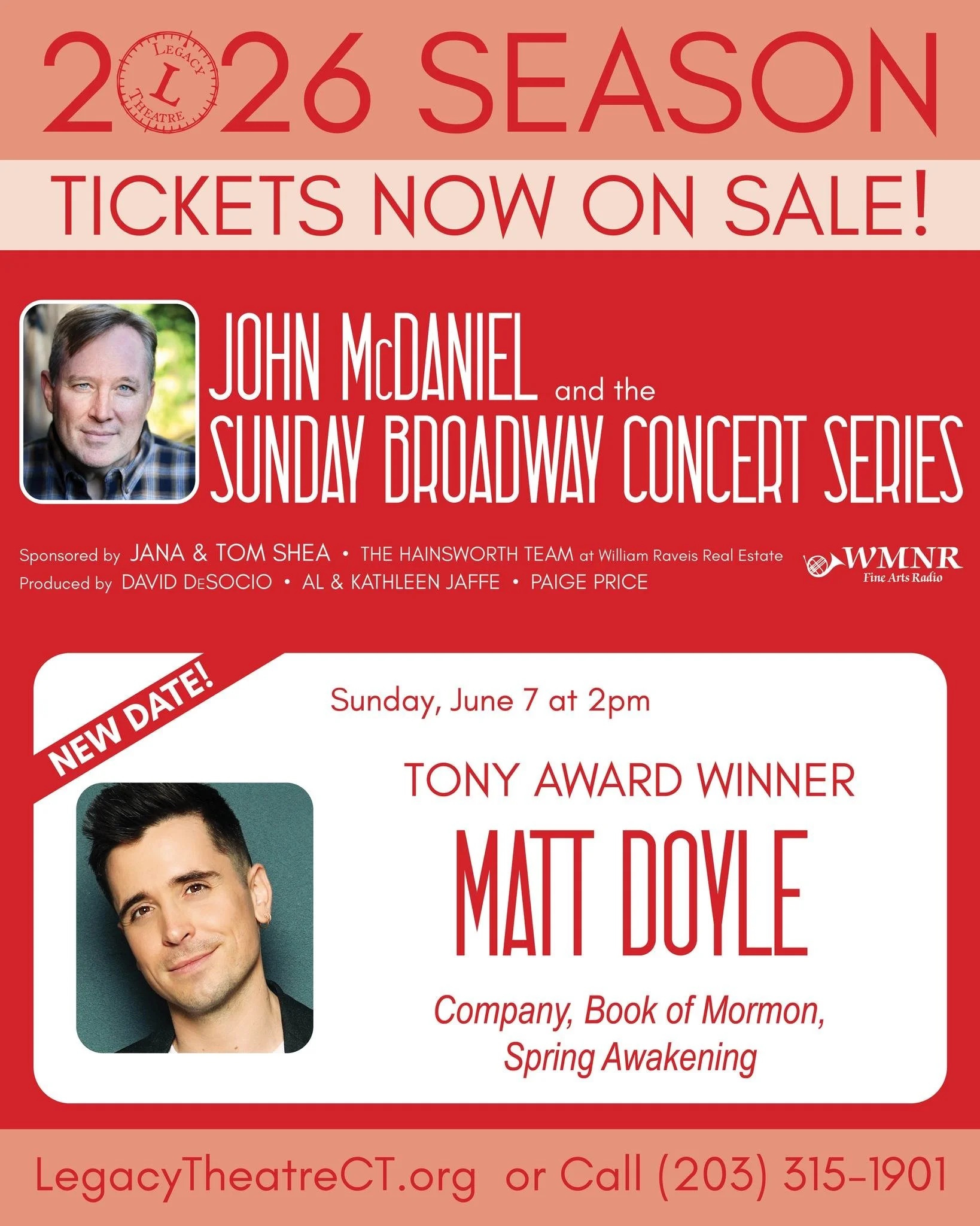 🎵Don't miss Tony Award Winner, Matt Doyle, in the John McDaniel and the Sunday Broadway Concert Series.

 On stage at Legacy Theatre- Sunday, June 7 at 2pm.

🎟️Just a few seats remain! Get tickets at LegacyTheatreCT.org or call the box office at 20