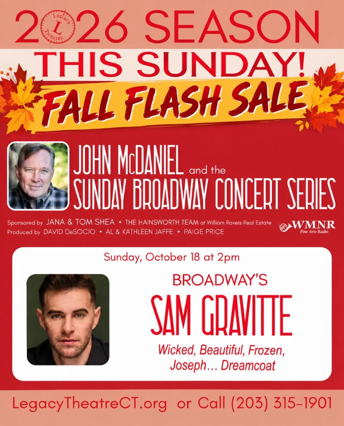 🍂FALL FLASH SALE 🍂

✨Get 20% off* all remaining tickets for THIS SUNDAY&rsquo;s performance with the wonderful @samgravitte, star of Wicked on Broadway, in the John McDaniel and the Sunday Broadway Concert Series.✨

🎫Get tickets now using the disc