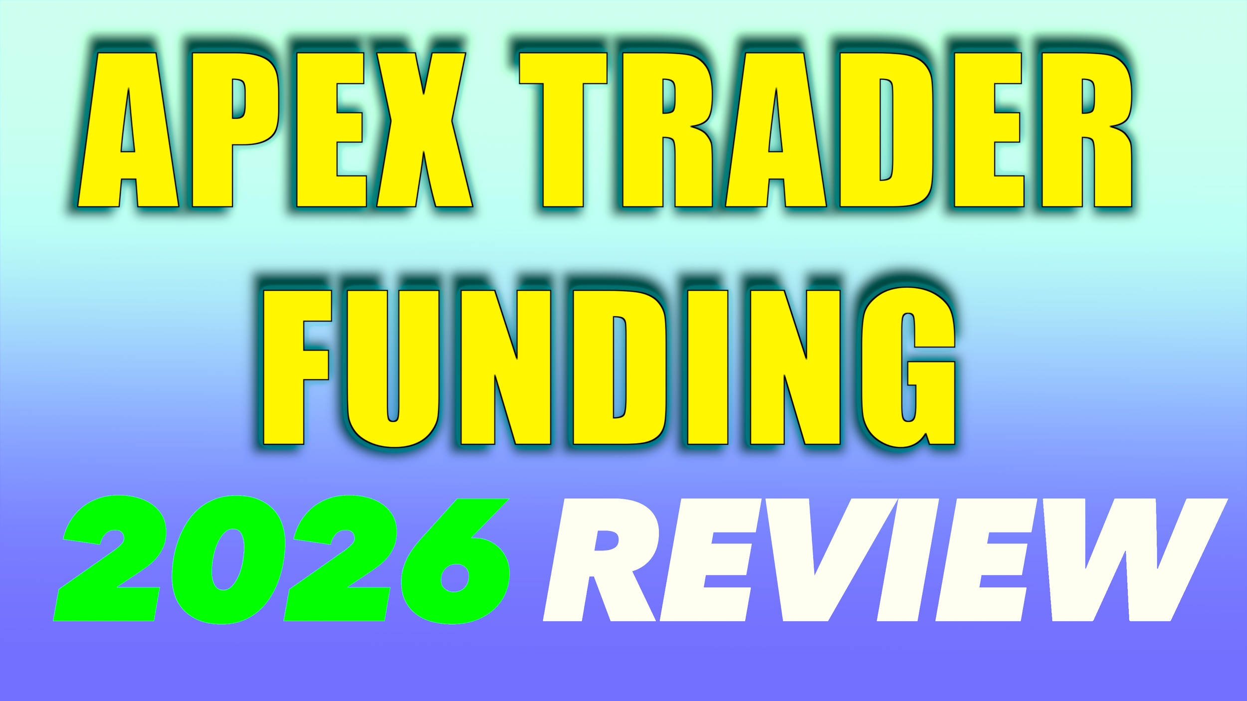 Apex Trader Funding Review (2026): Is It Worth It?