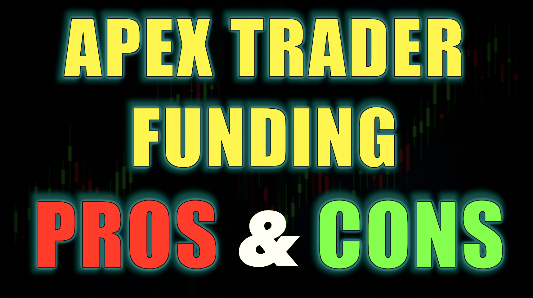 Apex Trader Funding Pros and Cons (Real Trader Insights)