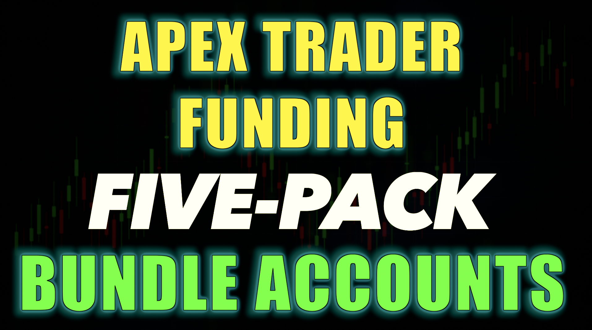 Apex Trader Funding's New 5-Pack Bundles: Are They Worth It?