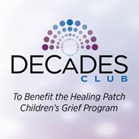 Decades Club to Benefit the Healing Patch Children’s Grief Program