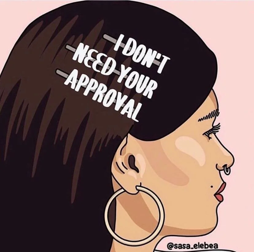 We don't need your approval.
