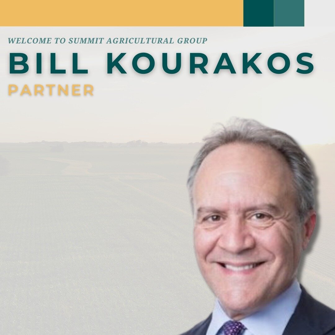 Summit Agricultural Group is excited to welcome William Kourakos to the Summit Ag Investors team as Partner. Bill's deep experience in financial markets and strategic growth bring unique expertise in advising Summit&rsquo;s portfolio investments incl