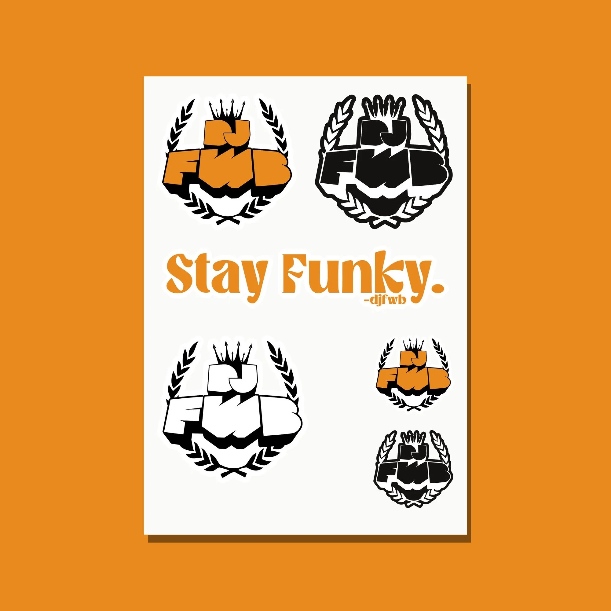 Stay Funky sticker sheet with orange, black and classic DJ FWB crest die-cuts and the Stay Funky wordmark