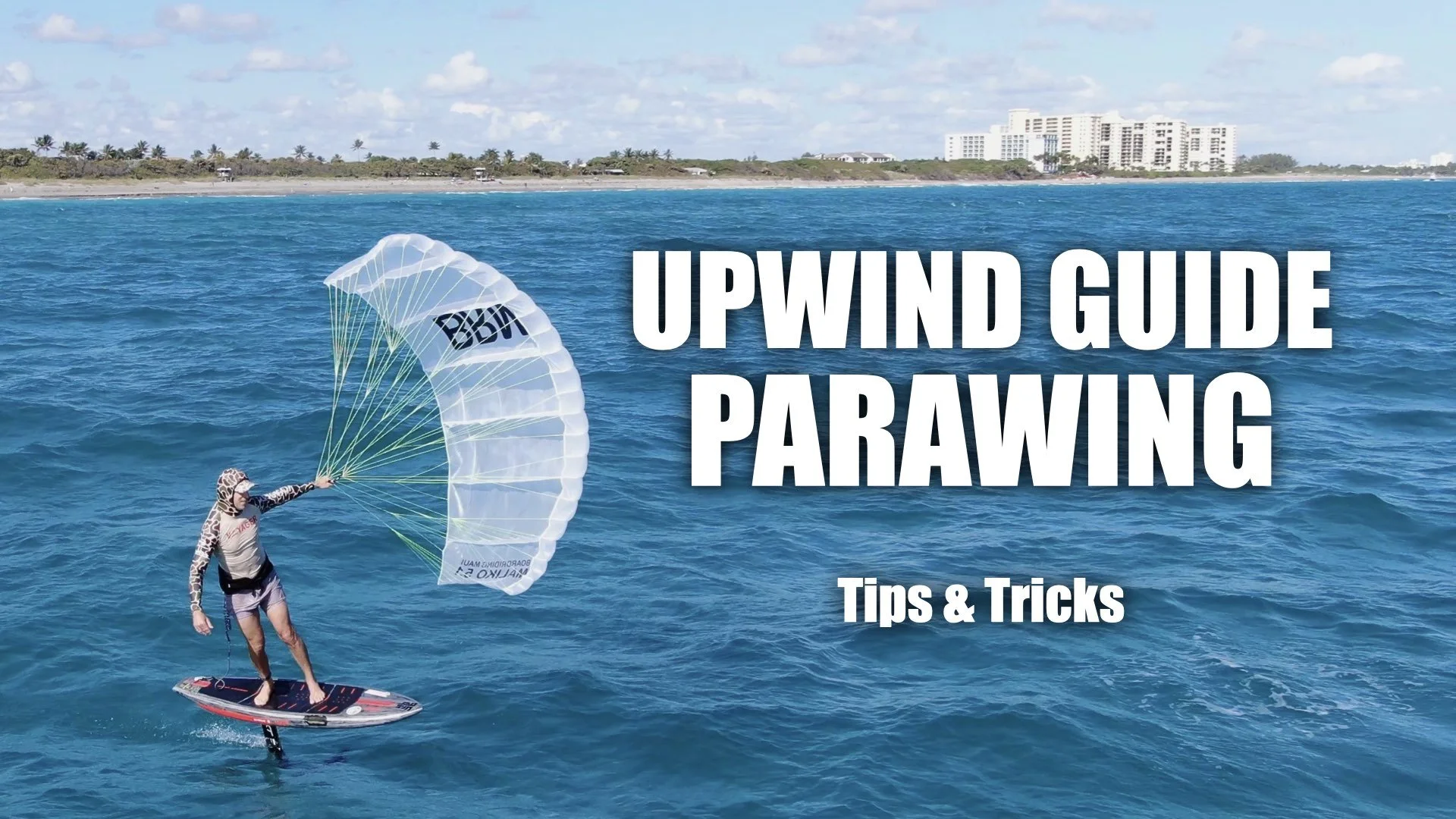 UPWIND GUIDE | PARAWING