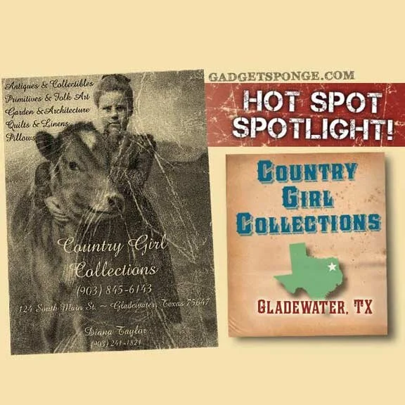 HotSpot Spotlight:  Country Girl Collections, Gladewater, TX