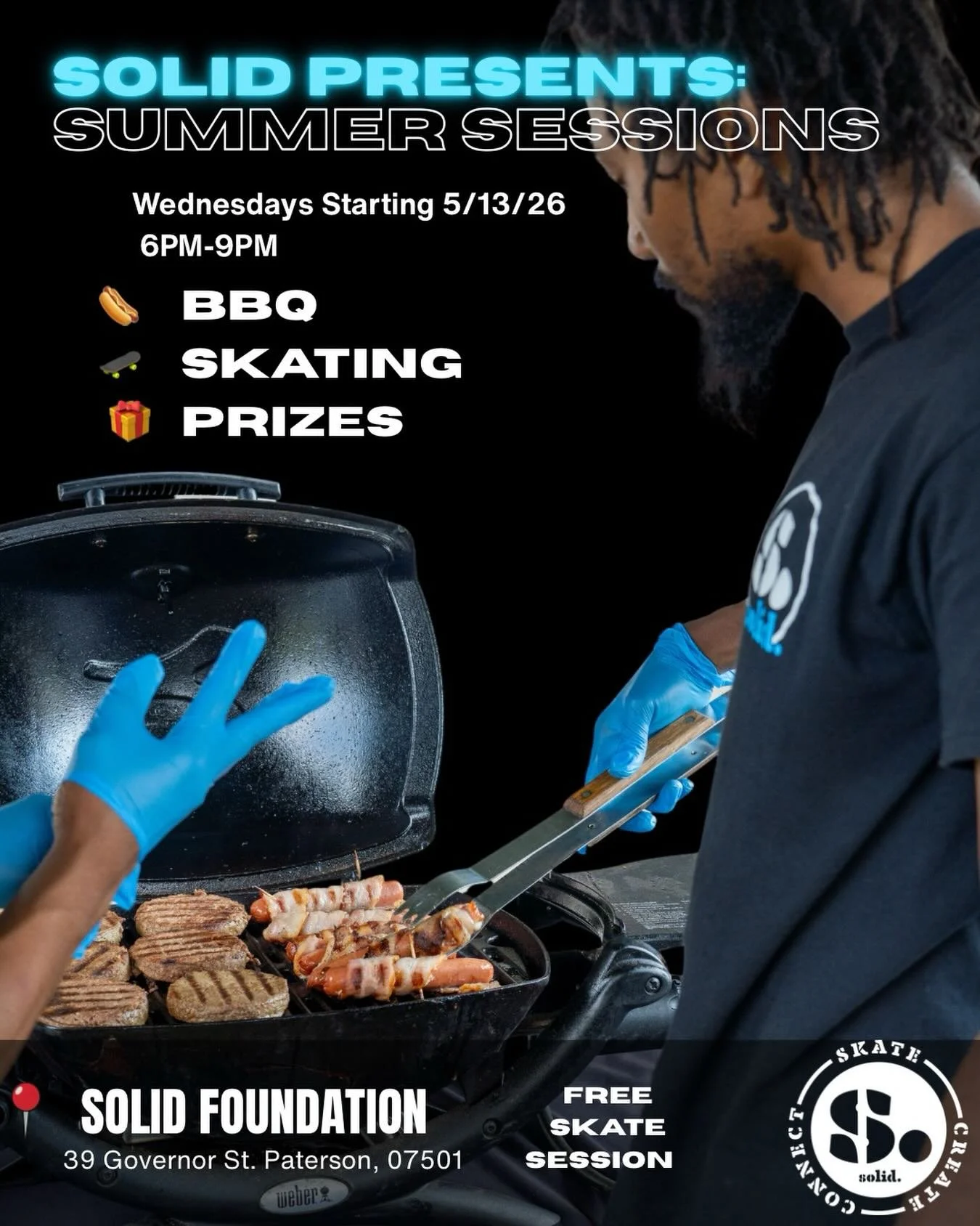 BBQS @ SOLIDS ARE BACK ! 
Starting May 13th

📍 39 Governor Street , Paterson, 07501
⏰6pm-9pm

Weather your there for the open session or to try @ohitselicomedy signatures burgers . Come out and hang with us . 

Waivers and sneakers are REQUIRED to s