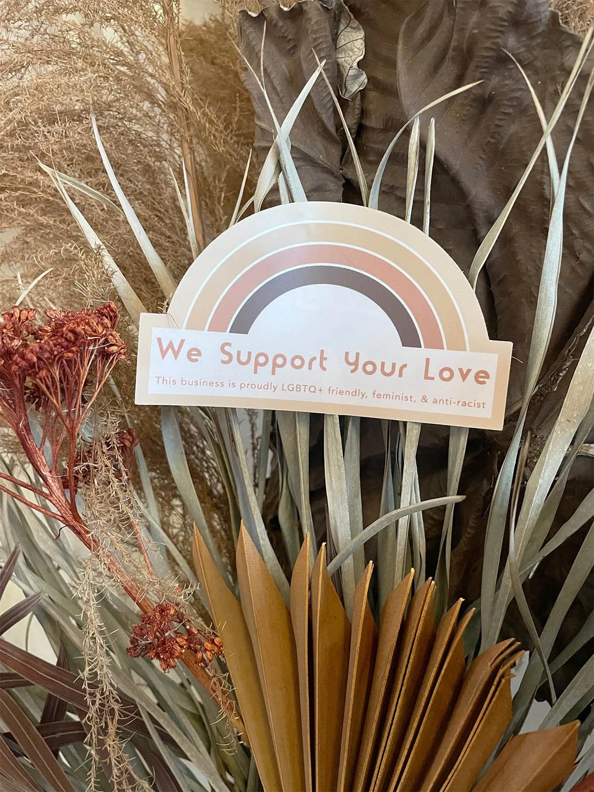 We Support Your Love Sticker