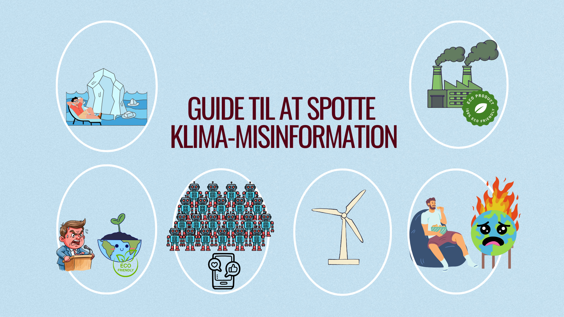 Pas på. En bølge af klima-misinformation hærger derude