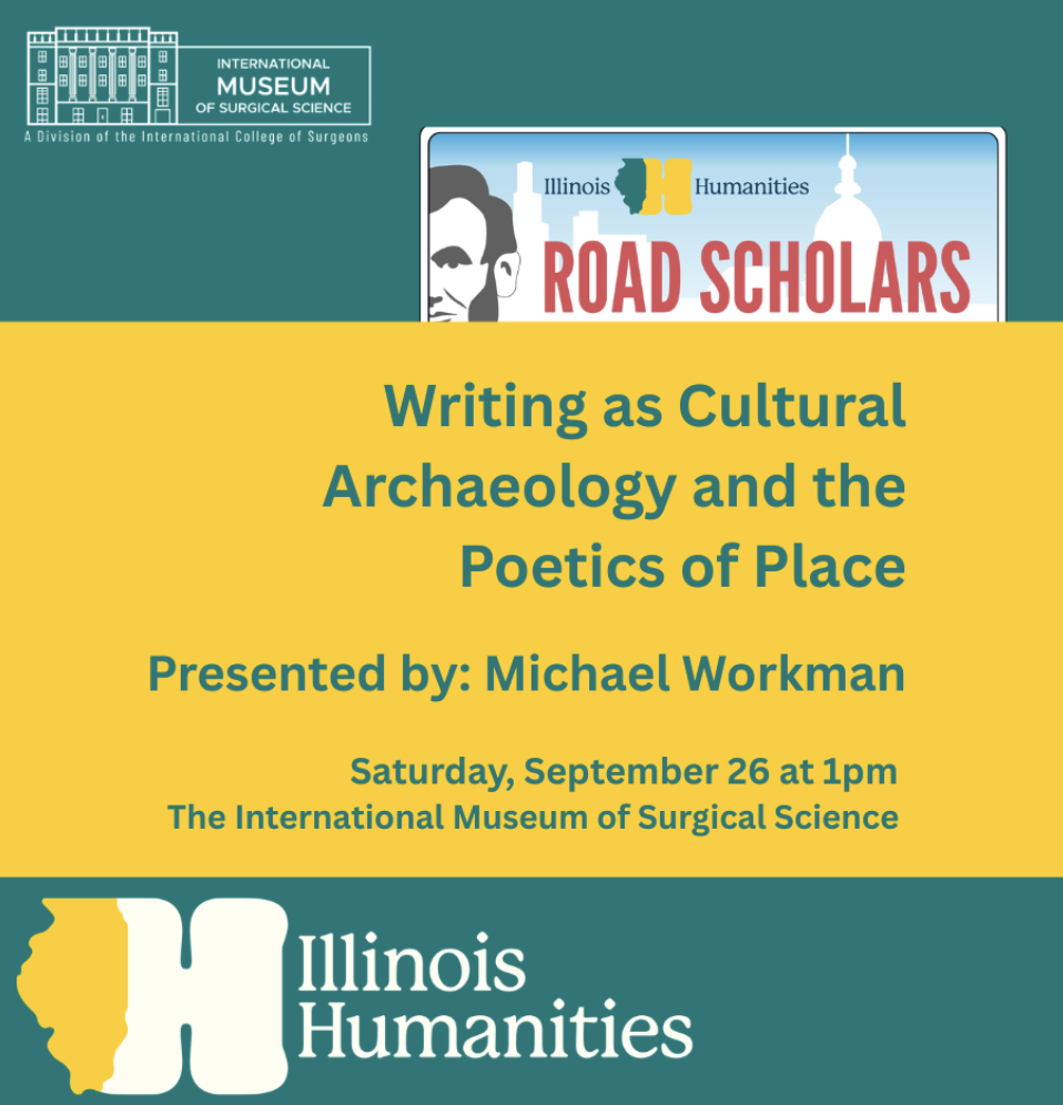 Michael Workman: Writing as Cultural Archaeology and the Poetics of Place