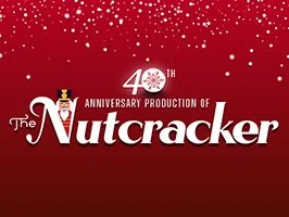 Our 40th Anniversary Production of The Nutcracker