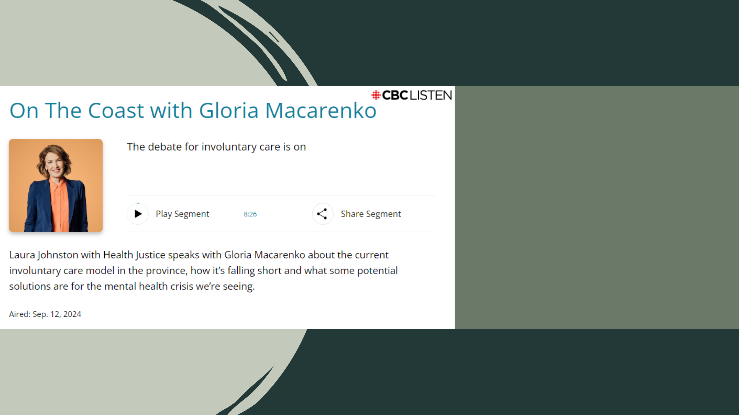 The debate for involuntary care is on, On The Coast with Gloria Macarenko