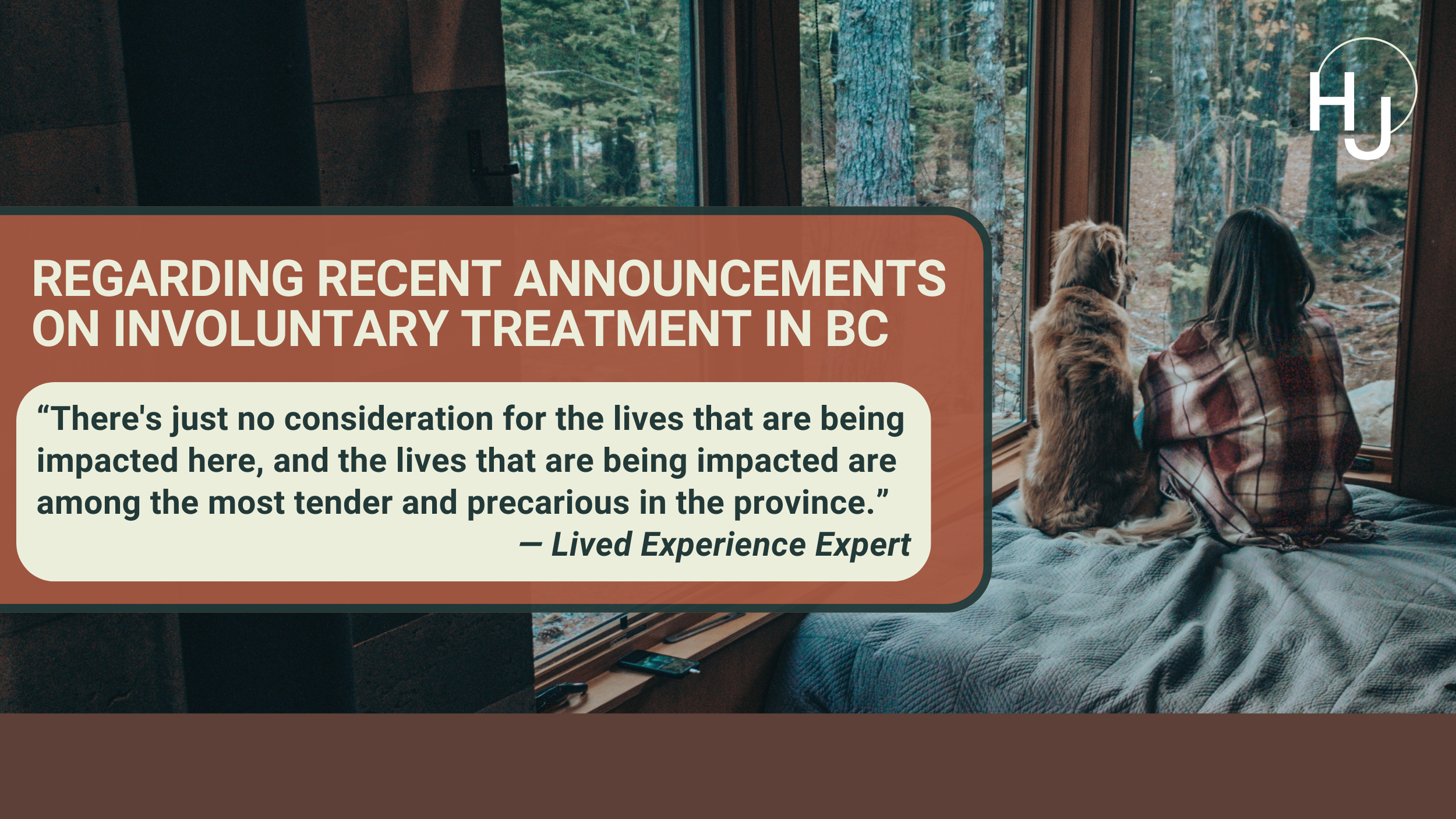 Regarding recent announcements on involuntary treatment in BC