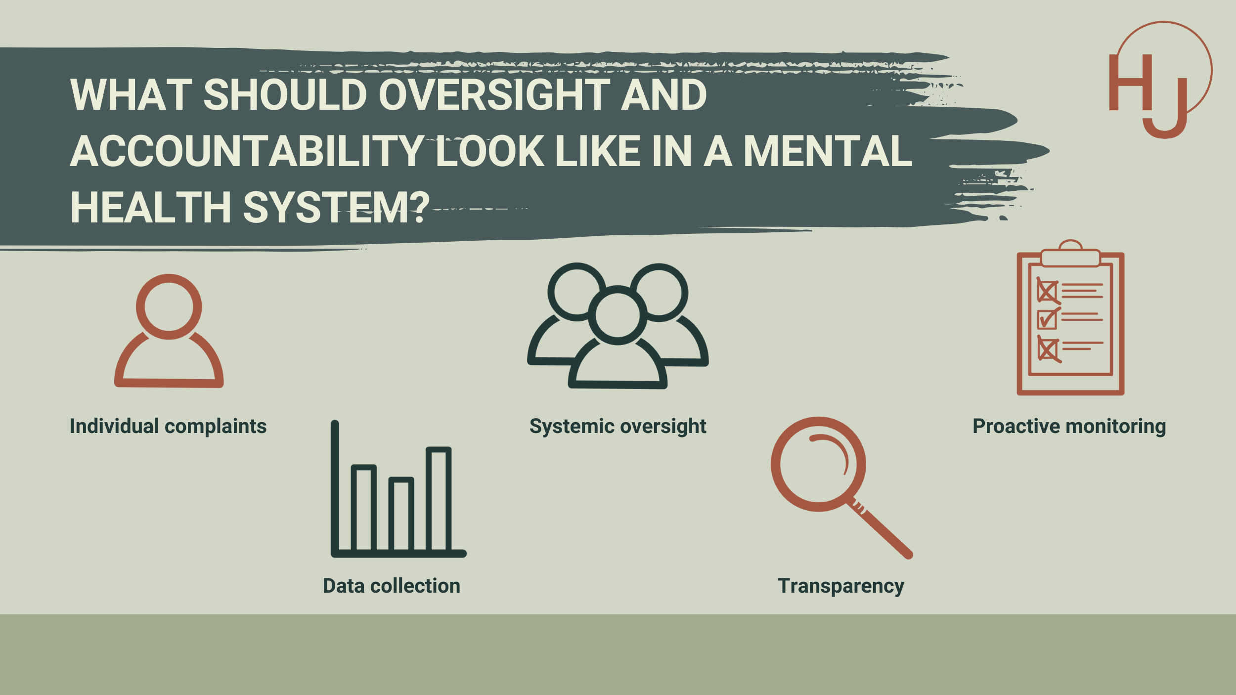 What should oversight and accountability look like in a mental health system?