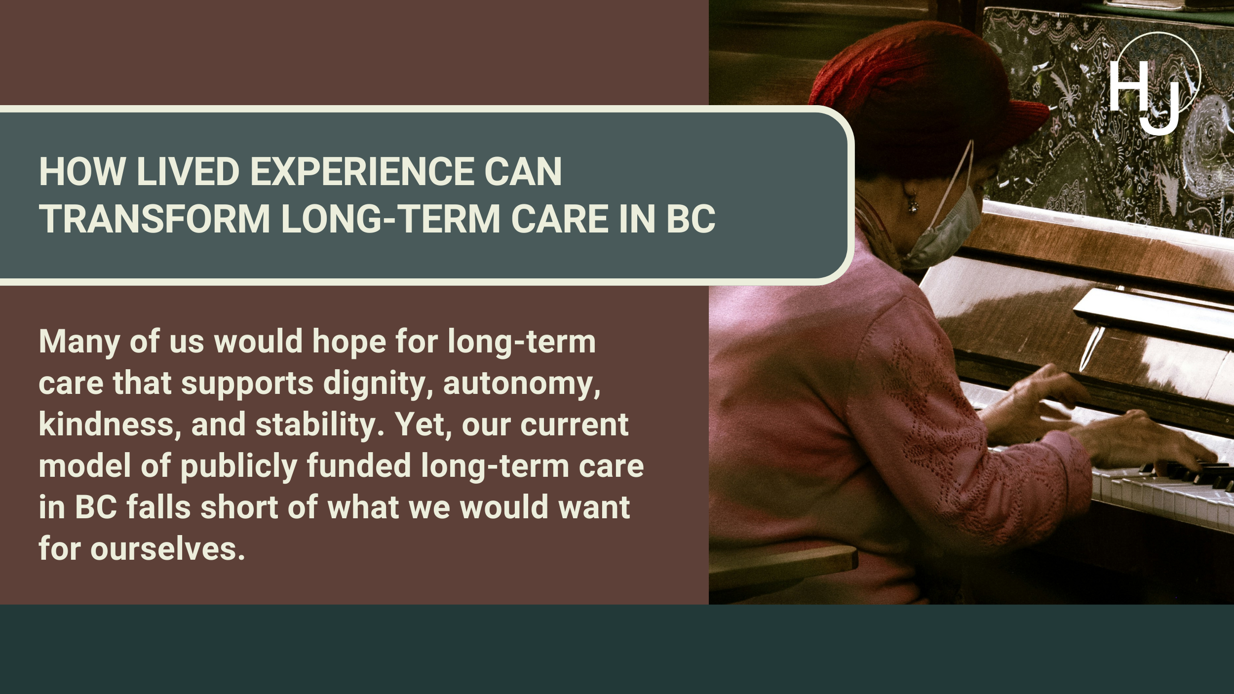 How Lived Experience Can Transform Long-Term Care in BC